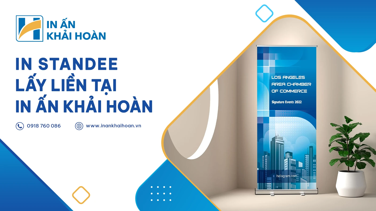 In Standee Lấy Liền Tại In Ấn Khải Hoàn