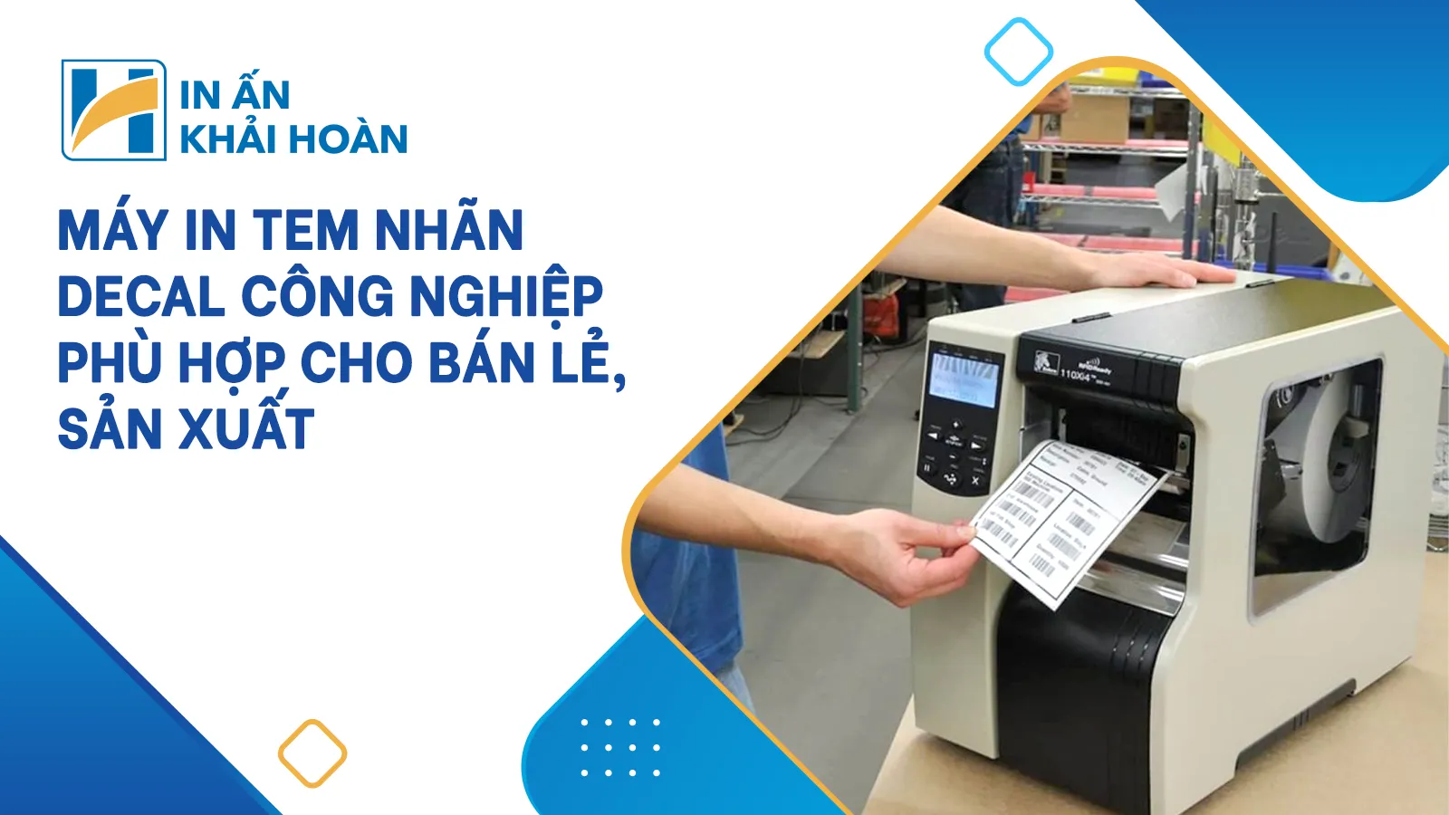 Máy In Tem Nhãn Decal Công Nghiệp