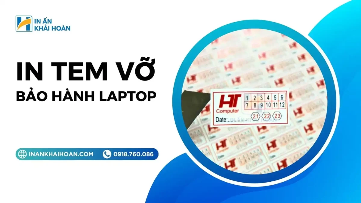 in tem vỡ bảo hành laptop